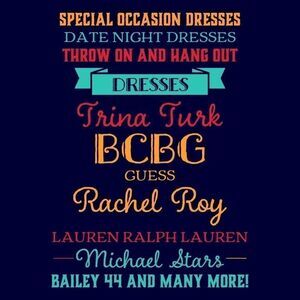 Dresses!  All occasion dresses.